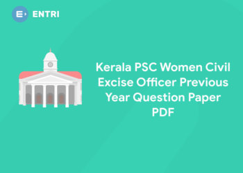 Kerala PSC Women Civil Excise Officer Previous Year Question Paper PDF