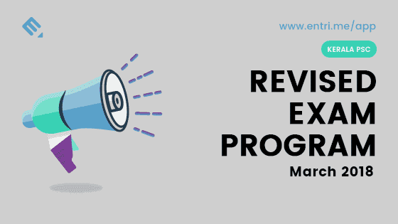 Kerala PSC Revised Exam Schedule March 2018
