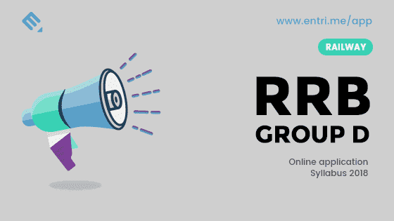 RRB Group D Recruitment Online Application and Syllabus