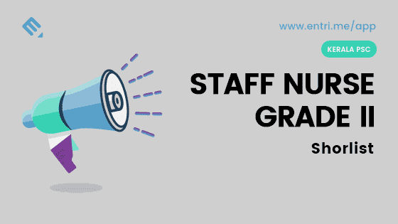 Kerala PSC Staff Nurse Shortlist and Cut off published