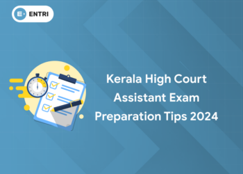 Kerala High Court Assistant Exam Preparation Tips 2024