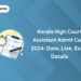 Kerala High Court Assistant Admit Card 2024: Date, Link, Exam Details