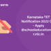 Karnataka TET Notification 2022 Out - Apply @schooleducation.kar.nic.in