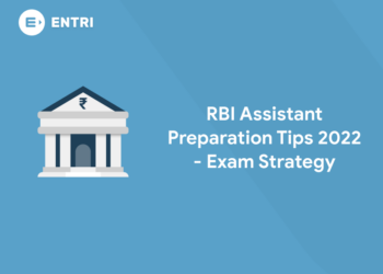 RBI Assistant Preparation Tips 2022 - Exam Strategy