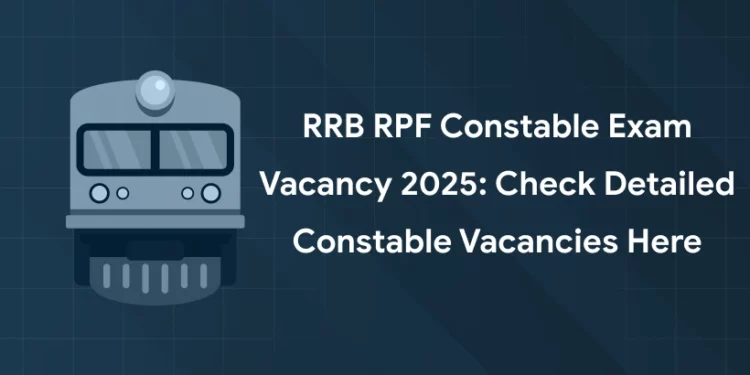 RPF Vacancy 2025
