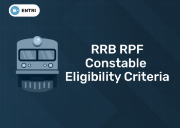 RRB RPF Constable Eligibility Criteria