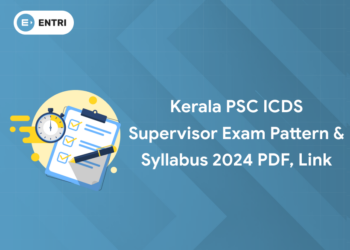 Kerala PSC ICDS Supervisor Exam Pattern & Syllabus 2024 PDF, Link