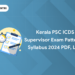 Kerala PSC ICDS Supervisor Exam Pattern & Syllabus 2024 PDF, Link