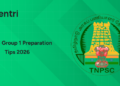 TNPSC Group 1 Preparation Tips 2026: Prelims and Mains Study Guide & Strategies