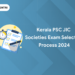 Kerala PSC JIC Societies Exam Selection Process 2024
