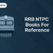 RRB NTPC Books for Reference