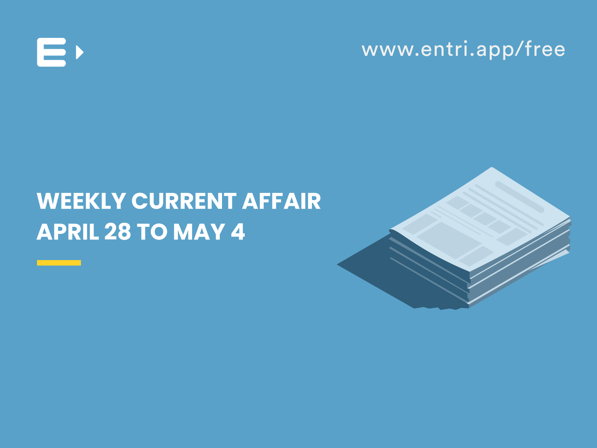 weekly current affair april 28 to may 4