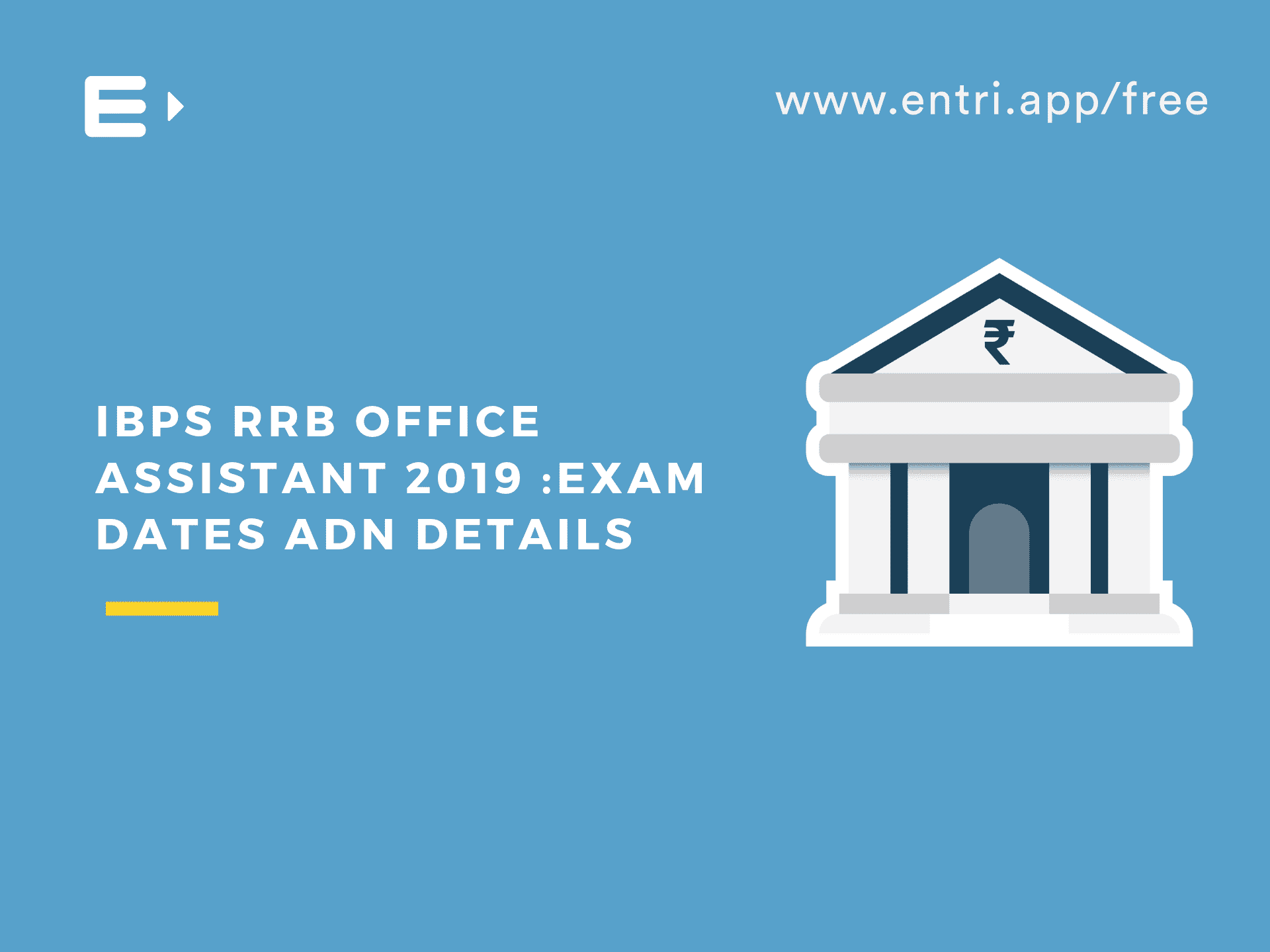 IBPS RRB Office Assistant 2019 : Exam dates adn details