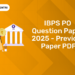 IBPS PO Question Paper 2025 - Previous Paper PDF