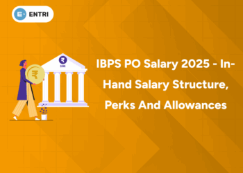 IBPS PO Salary 2025 - In-Hand Salary Structure, Perks and Allowances