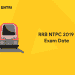 RRB NTPC Exam Date