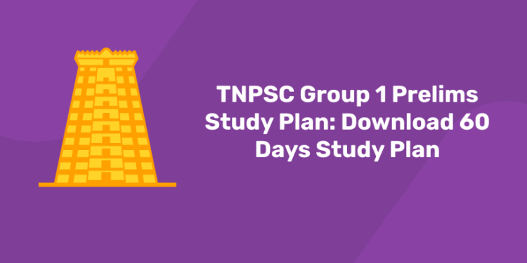 TNPSC Group 1 Prelims Study Plan 2025 Download 60 Days Study Plan