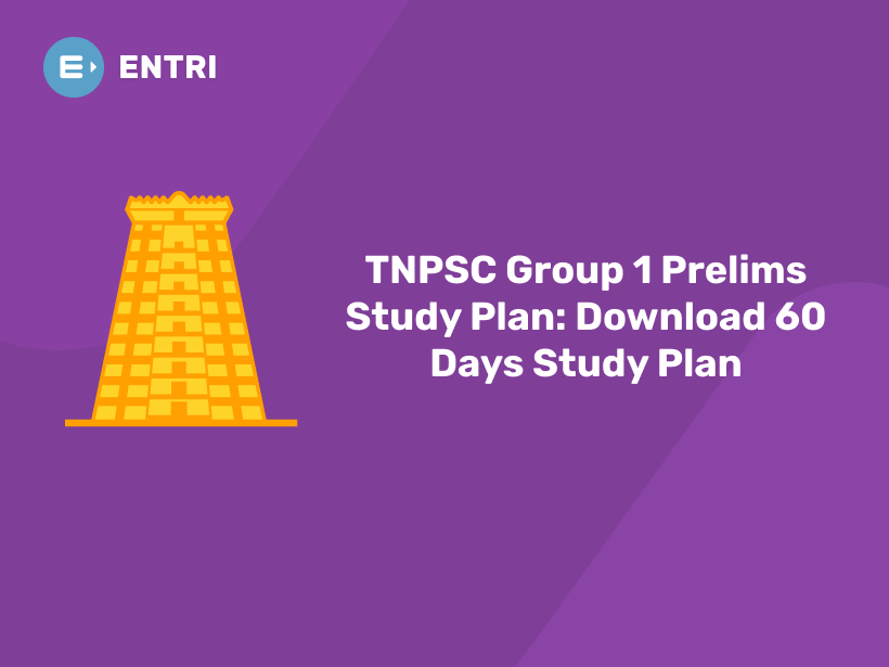 TNPSC Group 1 Prelims Study Plan 2025: Download 60 Days Study Plan ...