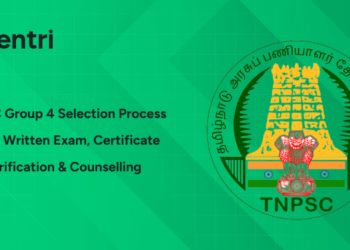 TNPSC Group 4 Selection Process 2026: Written Exam, Certificate Verification & Counselling Explained