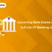 Upcoming Bank Exams 2025