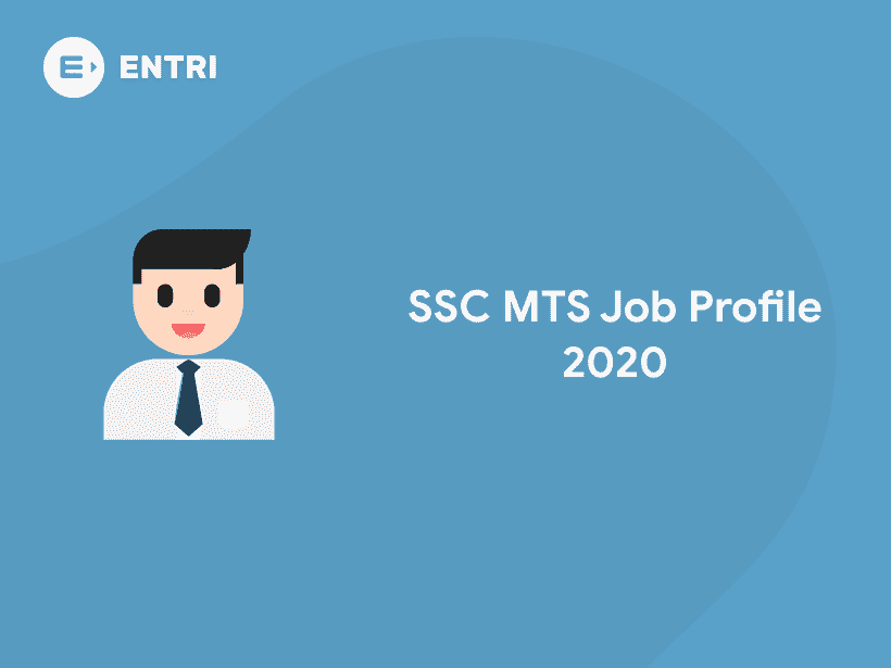 ssc-mts-job-profile-2020-eligibility-salary-responsibilities