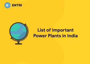 List of Important Power Plants and Power Stations in India