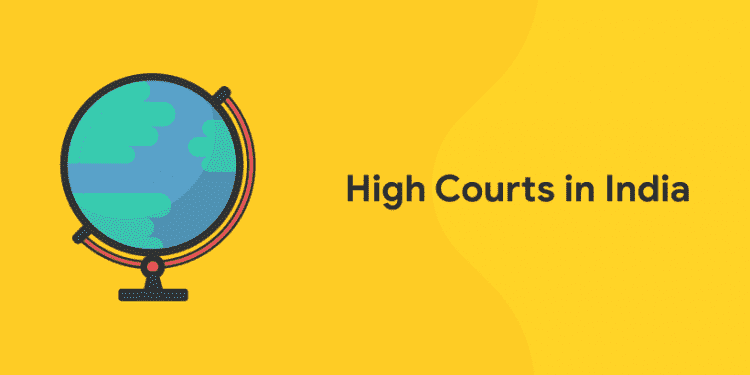 High Courts in India