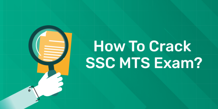 How to Crack SSC MTS Exam
