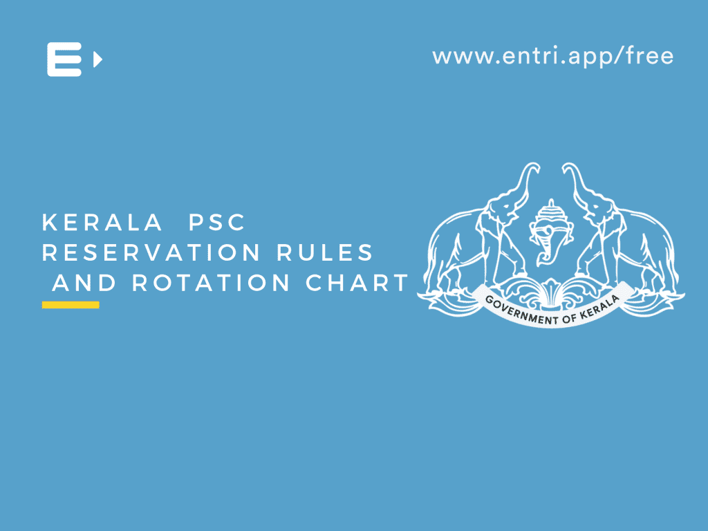 Kerala PSC Reservation Rules and Rotation Chart Entri Blog