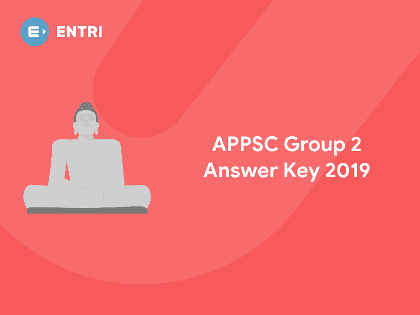 APPSC Group 2 Answer Key 2019 - Entri Blog