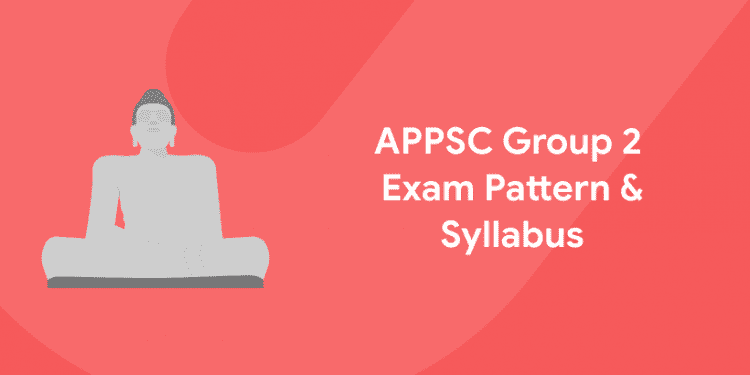 APPSC gr 2 syllabus and pattern