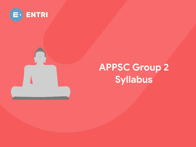 appsc-group-2-syllabus-2019-for-mains-exam-entri-blog