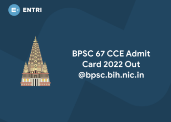 BPSC 67 CCE Admit Card 2022 Out @bpsc.bih.nic.in