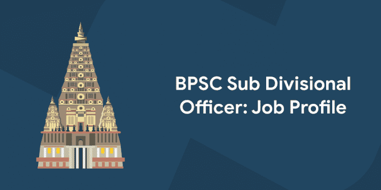BPSC Sub Divisional Officer