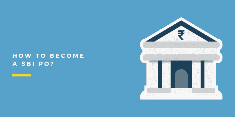 How to become a SBI PO