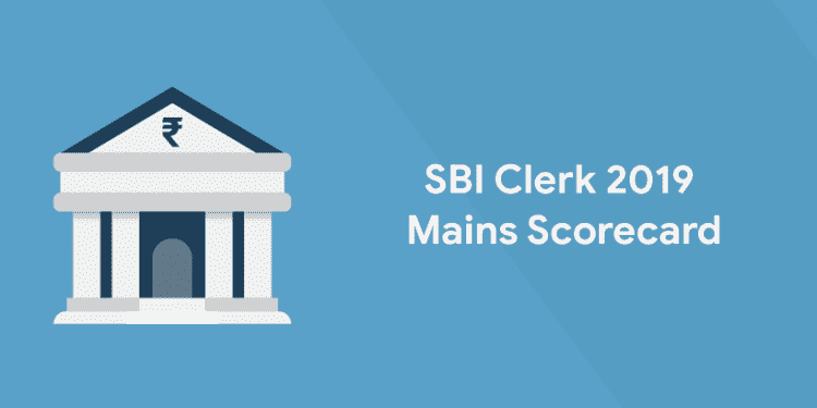 SBI Clerk Mains Scorecard