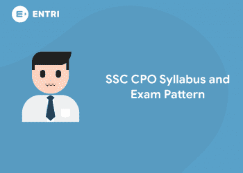 SSC CPO Syllabus and Exam Pattern