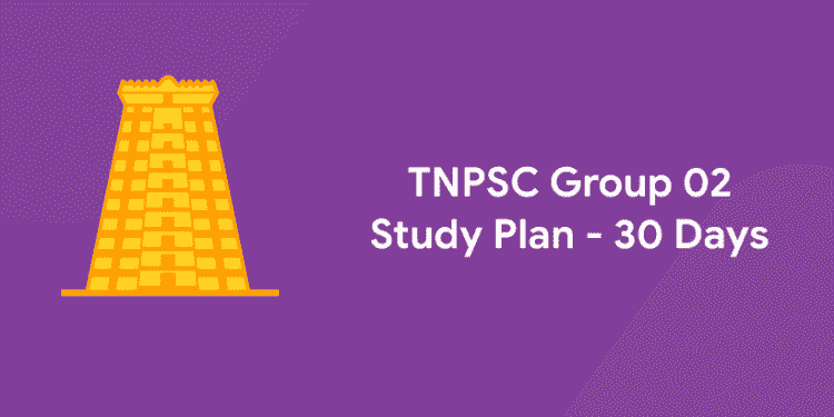 TNPSC Group 02 Study Plan - 30 Days
