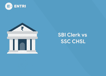 SBI Clerk vs SSC CHSL