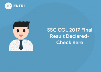 SSC CGL 2017 Final Results Declared