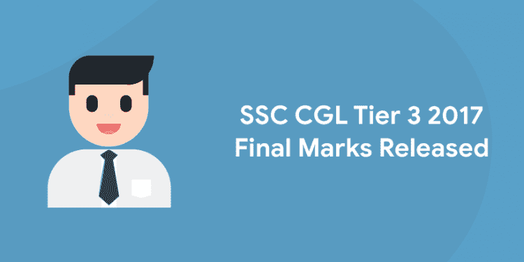 SSC CGL Tier 3 2017 Final Marks