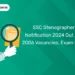 SSC Stenographer Notification 2024