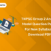 TNPSC Group 2 and 2A Model Question Paper for New Syllabus - Download PDF
