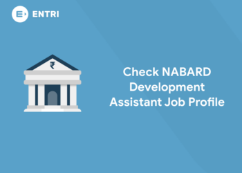 Check NABARD Development Assistant Job Profile 2022