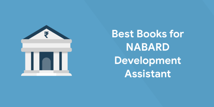Best Books for NABARD Development Assistant 2022