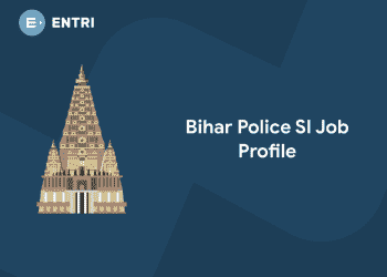 Bihar Police SI Job Profile