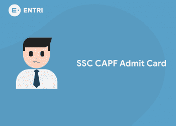SSC CAPF Admit Card
