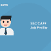 SSC CAPF Job Profile