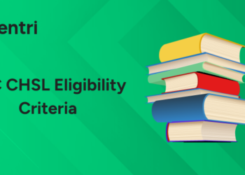 SSC CHSL Eligibility Criteria