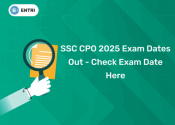 SSC CPO 2025 Exam Dates Out - Check Exam Date Here